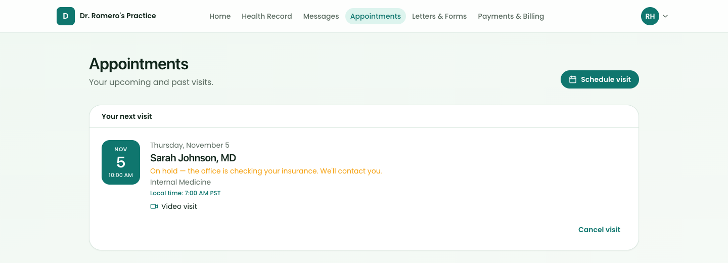 The patient portal's Appointments page. Your next visit, Thursday, November 5 at 10:00 AM with Sarah Johnson, MD, Internal Medicine, a video visit, reads On hold, the office is checking your insurance. We'll contact you. There is no Join button, only Cancel visit