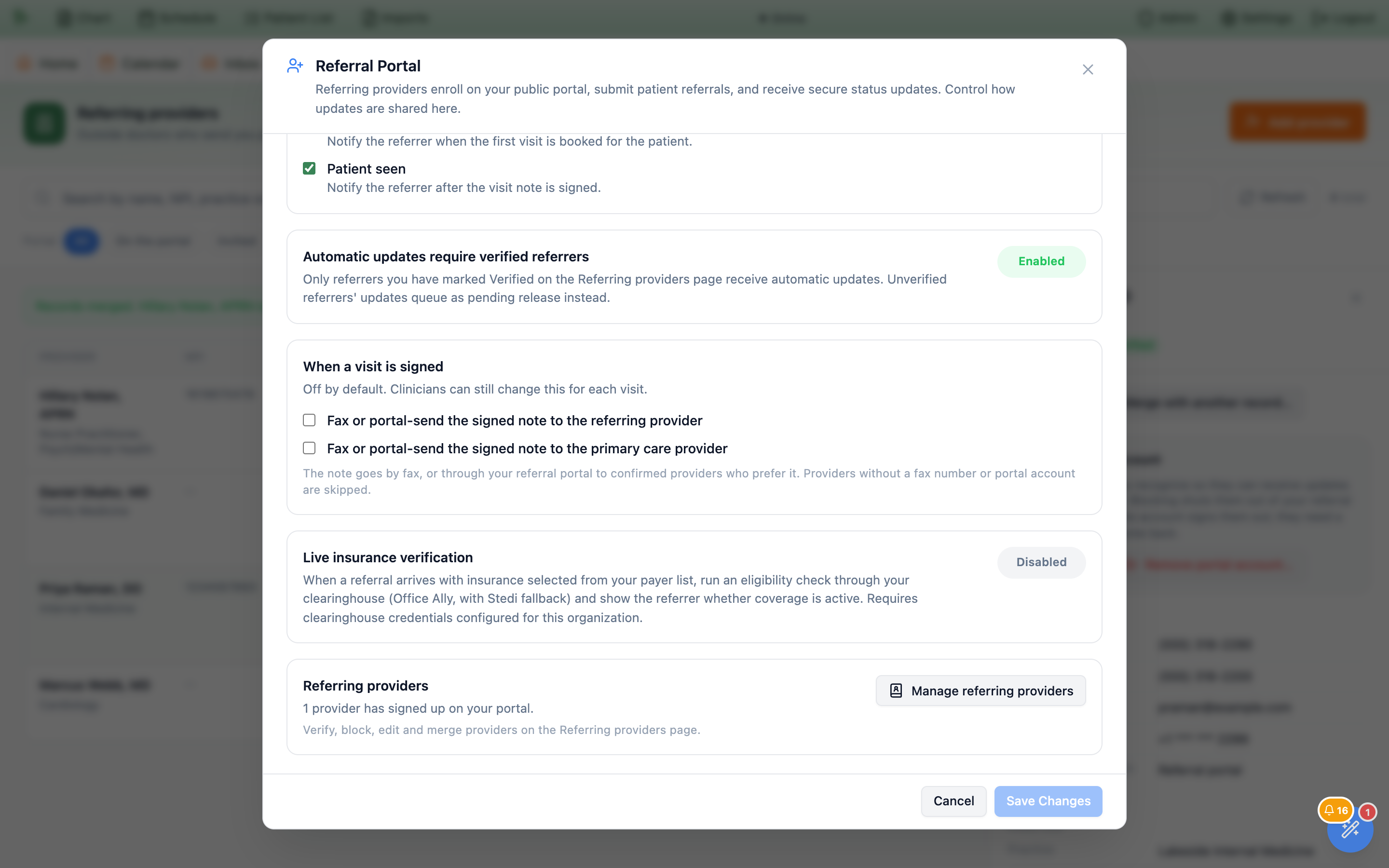 The Referral Portal settings window scrolled down to Automatic updates require verified referrers (Enabled), When a visit is signed with the note Off by default. Clinicians can still change this for each visit. and two unticked boxes, Fax or portal-send the signed note to the referring provider and Fax or portal-send the signed note to the primary care provider, then Live insurance verification (Disabled), and a Referring providers card reading 1 provider has signed up on your portal. Verify, block, edit and merge providers on the Referring providers page, with a Manage referring providers button