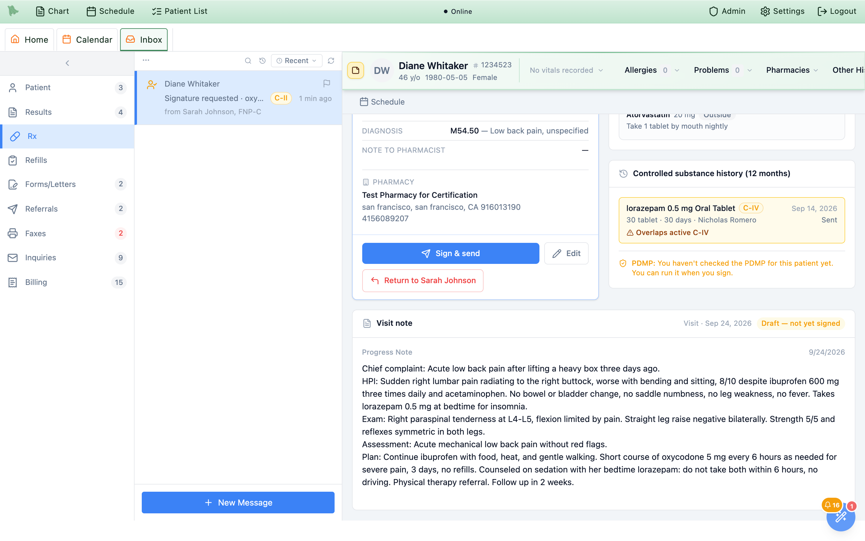 The same request scrolled down: a lorazepam C-IV history entry flagged Overlaps active C-IV, a PDMP line saying the PDMP has not been checked for this patient yet, Sign and send, Edit and Return to Sarah Johnson buttons, and the visit note marked Draft, not yet signed