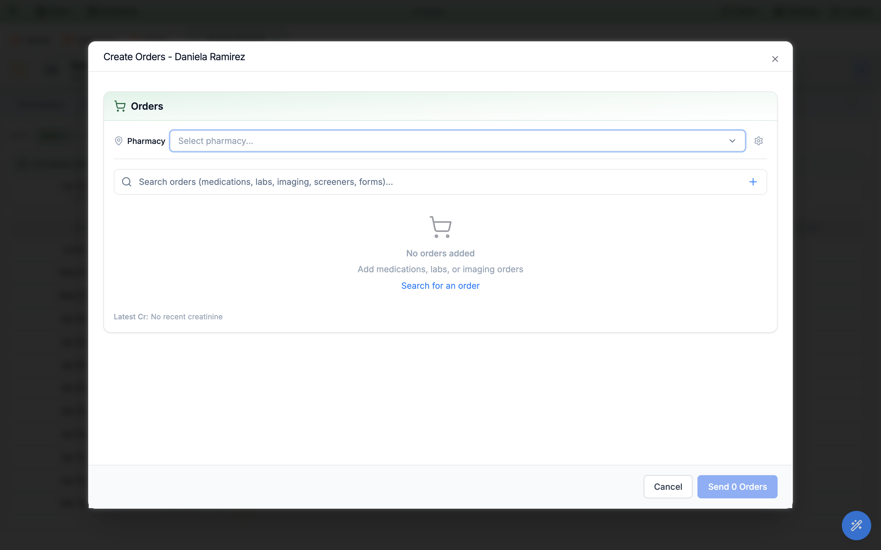 Create Orders modal with a Pharmacy row reading Select pharmacy, a unified search box for medications, labs, imaging, screeners and forms, an empty cart reading No orders added, and a Send 0 Orders button