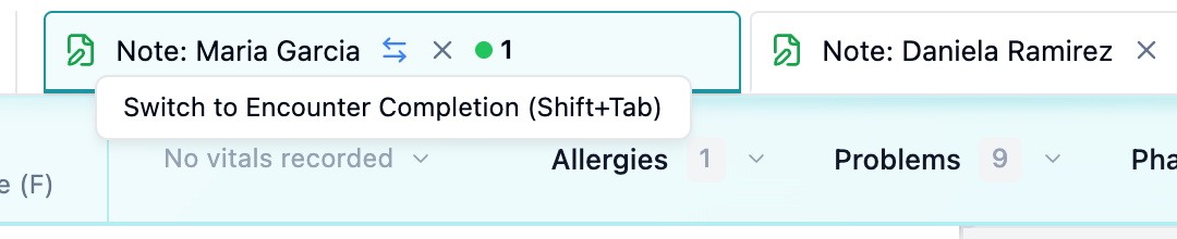 The Hero EMR workspace tab strip with the active Note: Maria Garcia tab showing a two-way arrow toggle beside its title and a tooltip reading Switch to Encounter Completion (Shift+Tab), next to an inactive Note: Daniela Ramirez tab that has no toggle